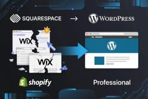 Migrate from Squarespace, Wix, Shopify to WordPress